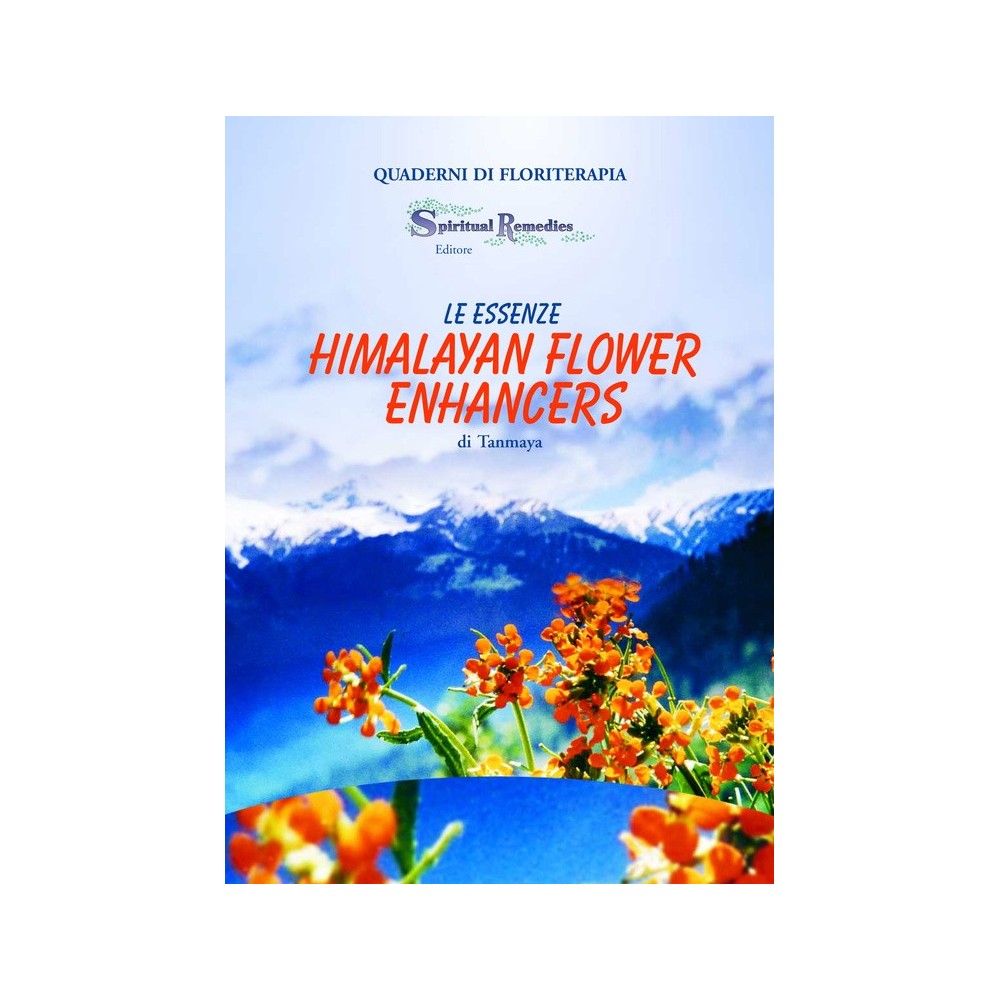 Quaderno di Floriterapia n° 13: Essenze Himalayane Enhancers