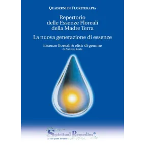 Carnet de Florithérapie N°11 : Répertoire d'Essences Florales de la Terre Mère