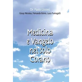 Pnei-Buch – Medizin und Evangelium allein im Koran