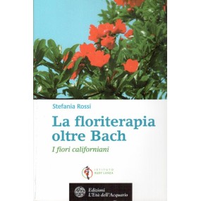 Buch über Floritherapie – Floritherapie jenseits von Bach – Kalifornische Blumen