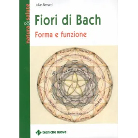 Bachblütenbuch - Bachblüten - Form & Funktion