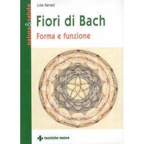 Libro Fiori di Bach - Fiori di Bach - Forma & Funzione