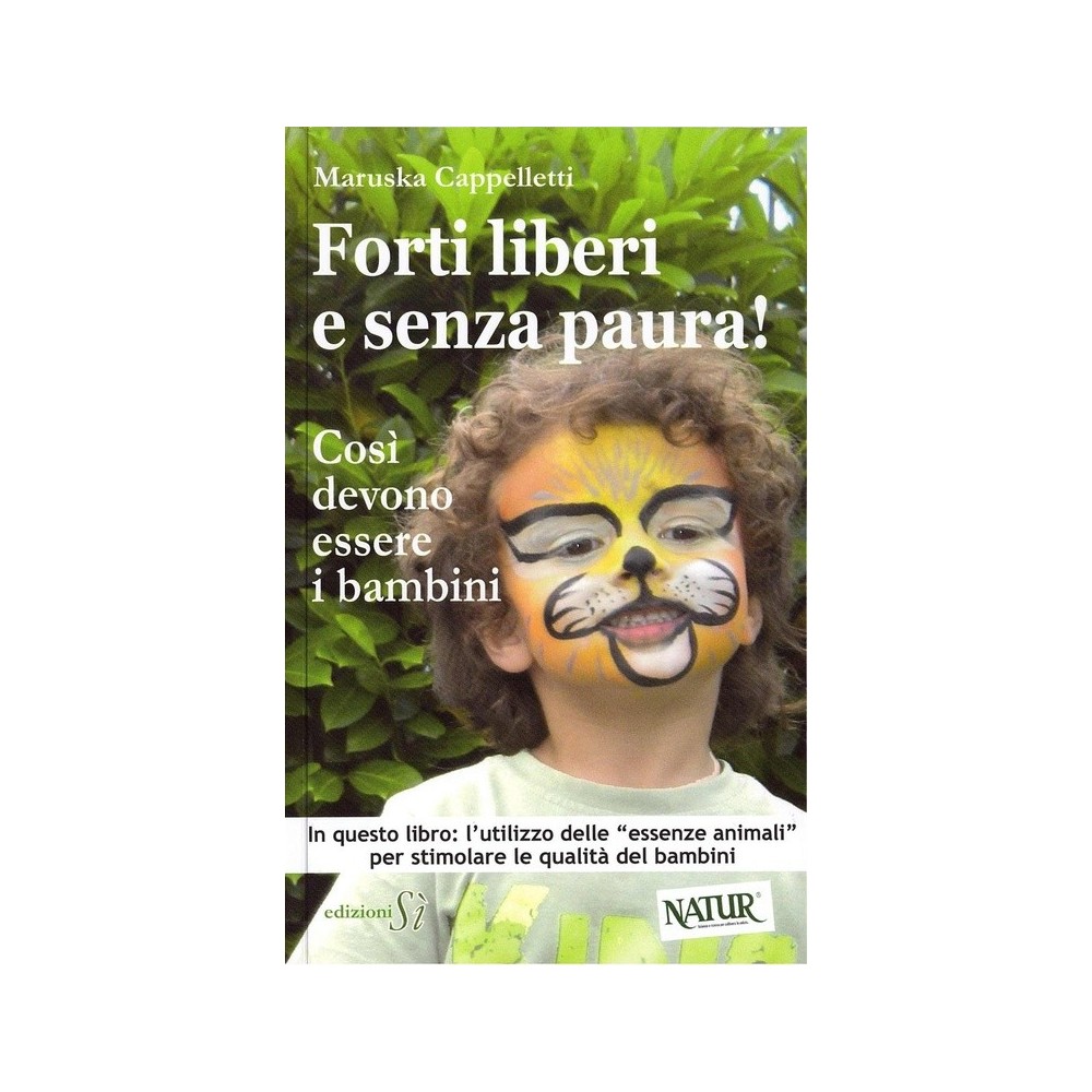 Libro de Terapia Floral - ¡Fuerte, libre y valiente!