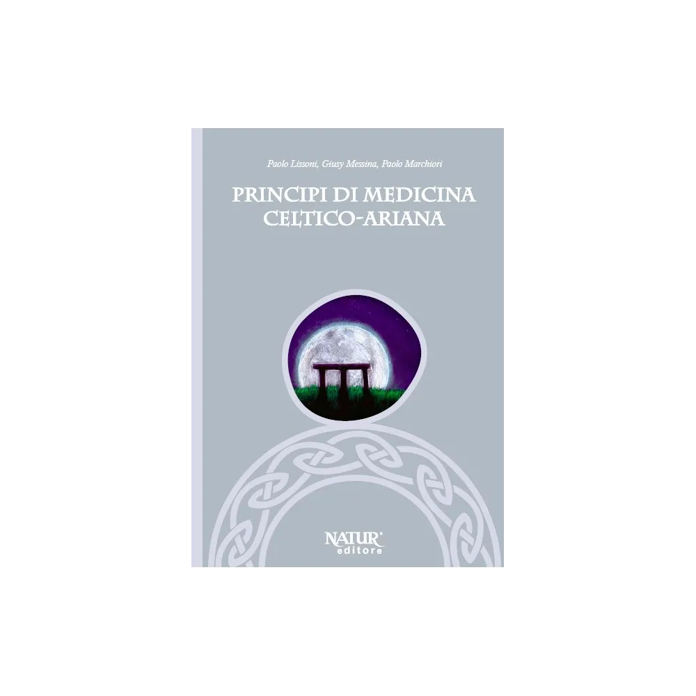 Pnei-Buch – Prinzipien der keltisch-arischen Medizin