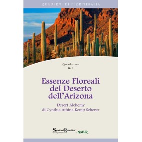 Cahier de thérapie florale n°5 : Les essences du désert de l'Arizona