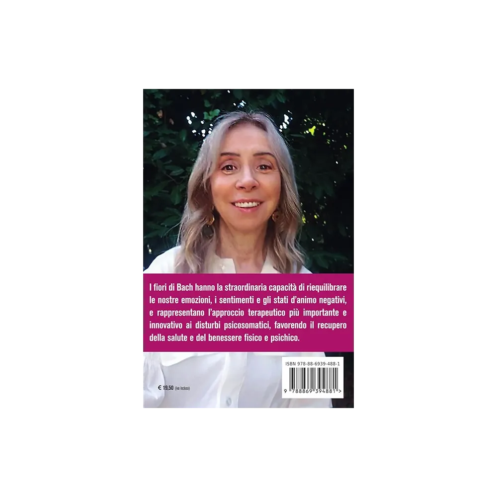 Libro Floriterapia - I FIORI DI BACH, CURARE L'ANIMA PER GUARIRE IL CORPO