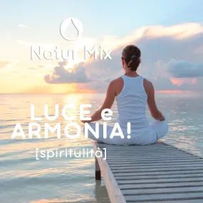 Natur Mix - ¡Luz y Armonía!...