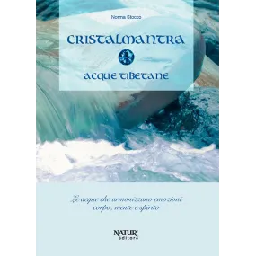 Blumentherapie-Buch – Tibetisches Wasser-Kristalmantra